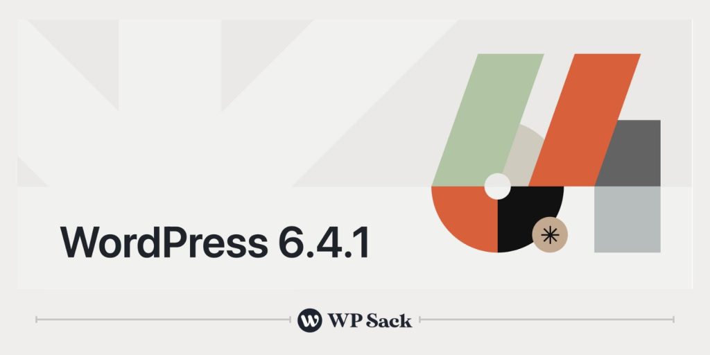WordPress 6.4.1 released